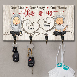 This Is Our Life, Our Story & Our Home - Personalized Key Hanger, Key Holder - Anniversary Gifts, Gift For Couples, Husband Wife