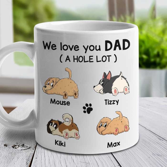 Love You Cat Dad A Hole Lot, Personalized Mug, Father's Day Custom Gifts