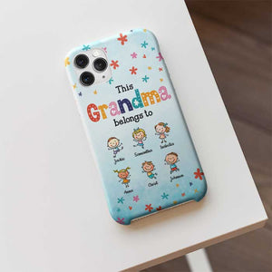 This Amazing Grandma Belongs To These Cool Kids - Gift For Mom, Grandma - Personalized Phone Case