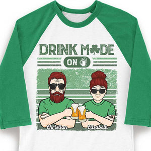 Turning On The Drinking Mode - Gift For Couples, Husband Wife, Personalized St. Patrick's Day Unisex Raglan Shirt.