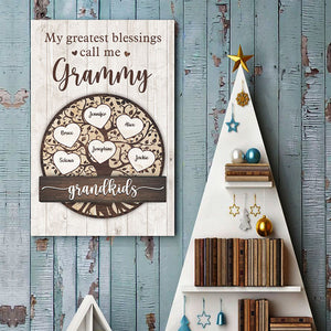 My Greatest Blessings Call Me Grandma - Gift For Grandma - Personalized Vertical Poster.