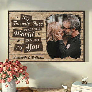 I Love To Stay Next To You - Upload Image, Gift For Couples, Husband Wife - Personalized Horizontal Poster.