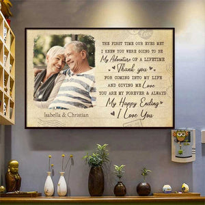 You Are My Happy Ending - Upload Image, Gift For Couples - Personalized Horizontal Poster.