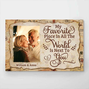 My All-time Favorite Place Is Next To You - Upload Image, Gift For Couples - Personalized Horizontal Poster.