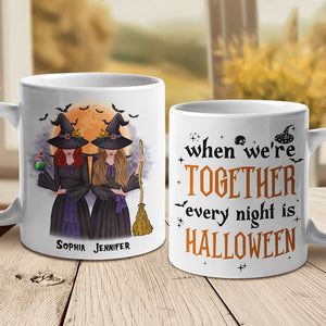 When We're Together, Every Night Is A Halloween - Personalized Mug.