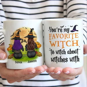 You're My Favorite Witch To Witch About Witches With - Personalized Mug, Halloween Ideas..