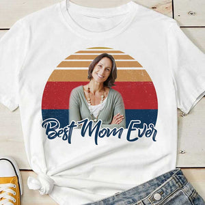 Best Mom Ever - Personalized Unisex T-Shirt.