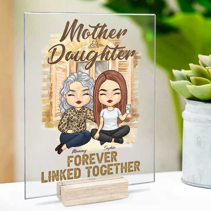 Mother And Daughter - Personalized Acrylic Plaque