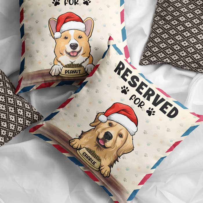 Reserved For Your Pets - Personalized Pillow Case.