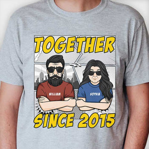 You And Me Together Since 2015 - Gift For Couples, Husband Wife - Personalized Unisex T-shirt