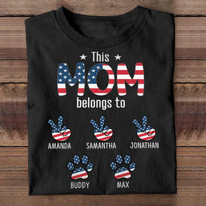 This Mama Belongs To These Kids - Gifts For 4th Of July - Personalized Unisex T-Shirt.