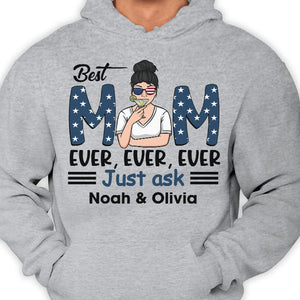 The Best Mom Ever - Gift For 4th Of July - Personalized Unisex T-Shirt.