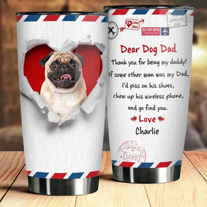 Thank You For Being My Parents - Gift For Dog Lovers, Upload Image - Personalized Tumbler.