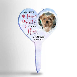 You Left Paw Prints On Our Hearts - Personalized Custom Acrylic Garden Stake.