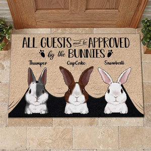 All Guests Must Be Approved By The Bunnies - Personalized Decorative Mat.