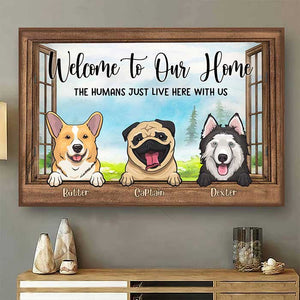 Dogs By The Windows Welcome To Our Home - Personalized Horizontal Poster.