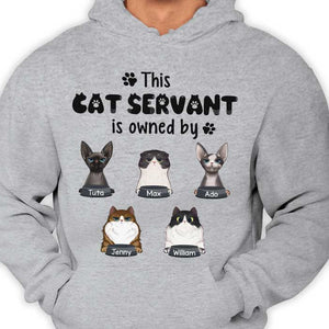 This Cat Servant Is Owned By - Personalized Unisex T-Shirt.