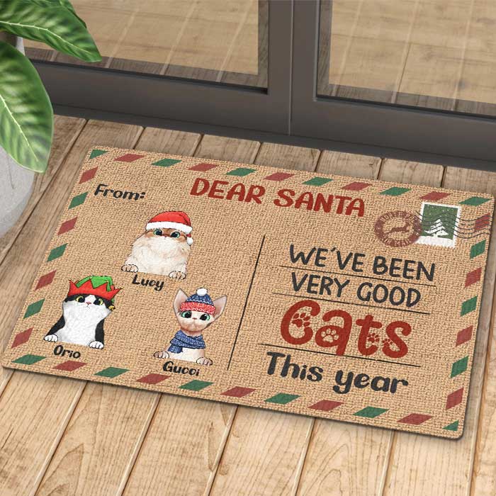 Dear Santa We've Been Very Good Cats - Personalized Decorative Mat.