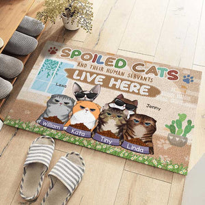 Spoiled Cats And Their Human Servants Live Here - Funny Personalized Decorative Mat.