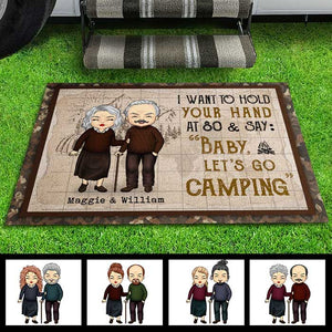 I Want To Hold Your Hand At 80 & Say Baby Let's Go Camping - Gift For Camping Couples, Personalized Decorative Mat.