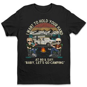 Baby Let's Go Camping - Personalized Unisex T-shirt, Hoodie, Sweatshirt - Gift For Couple, Husband Wife, Anniversary, Engagement, Wedding, Marriage, Camping Gift