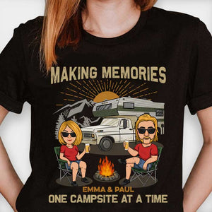 Making Memories One Campsite At A Time - Personalized Unisex T-Shirt, Hoodie, Sweatshirt - Gift For Couple, Husband Wife, Anniversary, Engagement, Wedding, Marriage, Camping Gift