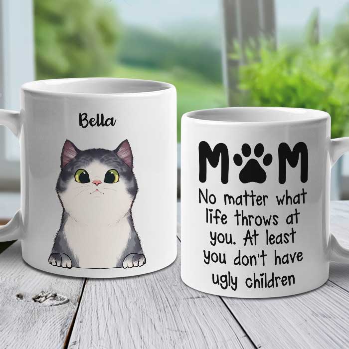 Funny Mom Gifts At Least You Don't Have Ugly Children Funny Coffee Mug Tea  Cup