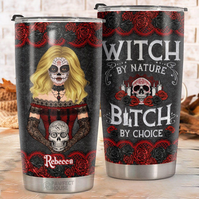 Witch By Nature By Choice - Personalized Tumbler - Gift For Yourself, Halloween Gift