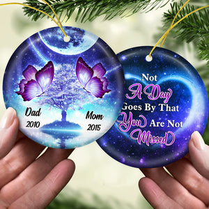 Not A Day Goes By That You Are Not Missed - Personalized Custom Round Shaped Ceramic Christmas Ornament - Memorial Gift, Sympathy Gift, Christmas Gift