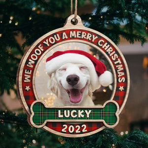 Woof You A Merry Christmas - Personalized Custom Round Shaped Wood Photo Christmas Ornament - Upload Image, Gift For Pet Lovers, Christmas Gift