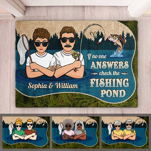 If No One Answers Check The Fishing Pond - Personalized Decorative Mat - Gift For Fishing Couples, Husband Wife