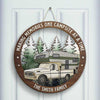 Welcome To Our Campsite, The Best Memories Are Made Camping - Personalized Door Sign