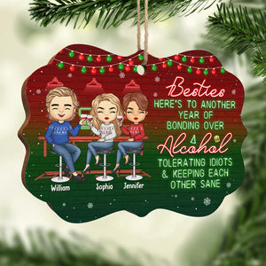 Here‚s To Another Year Of Bonding Over Alcohol Tolerating Idiots - Bestie Personalized Custom Ornament - Wood Benelux Shaped - Christmas Gift For Best Friends, BFF, Sisters