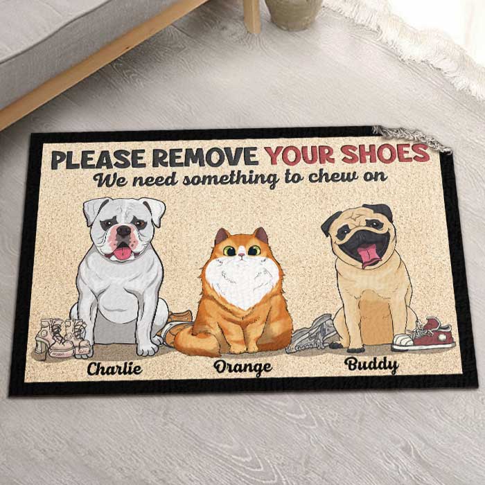 Please Remove Your Shoes, We Need Something To Chew On - Personalized Shaped Decorative Mat - Gift For Pet Lovers, Pet Owners, Pet Gift