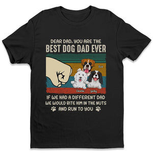 The Best Dog Dad Dog Mom Ever - Dog Personalized Custom Unisex T-shirt, Hoodie, Sweatshirt - Christmas Gift For Pet Owners, Pet Lovers