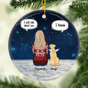 We Still Miss The Sound Of Your Paws - Memorial Personalized Custom Ornament - Ceramic Round Shaped - Sympathy Gift, Christmas Gift For Pet Owners, Pet Lovers