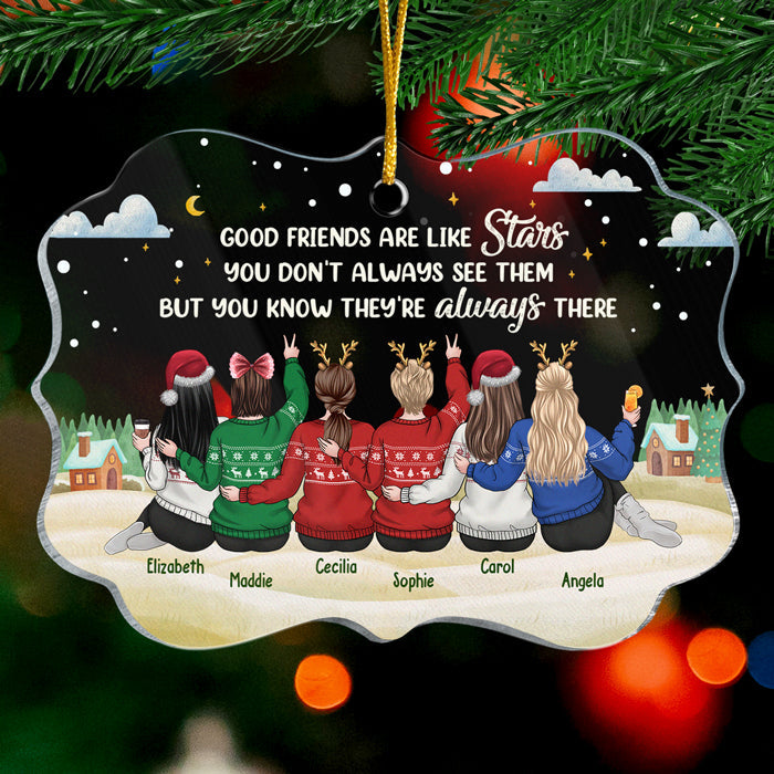 Good Friends Are Like Stars - Personalized Custom Benelux Shaped Acrylic Christmas Ornament - Gift For Bestie, Best Friend, Sister, Birthday Gift For Bestie And Friend, Christmas Gift