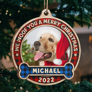 Woof You A Merry Christmas - Personalized Custom Round Shaped Wood Photo Christmas Ornament - Upload Image, Gift For Pet Lovers, Christmas Gift