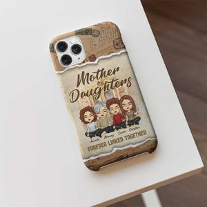 Mother And Daughters Linked Together - Gift For Mom, Personalized Phone Case