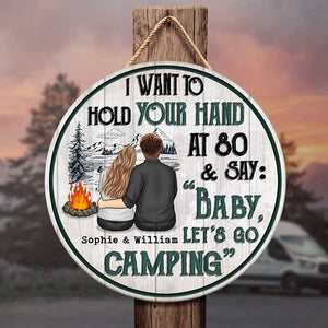 Baby Let's Go Camping At 80 - Gift For Camping Couples, Personalized Door Sign.