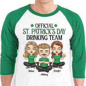 Official St. Patrick's Day Drinking Team - Personalized St. Patrick's Day Unisex Raglan Shirt.