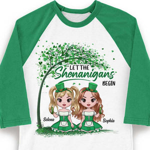 Let The Shenanigans Begin - Gift For Besties, Personalized St. Patrick's Day Unisex Raglan Shirt.