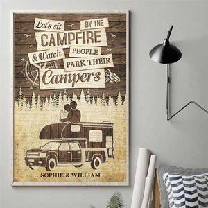 Sit By The Campfire & Watch People Park Their Campers - Gift For Couples, Husband Wife, Personalized Vertical Poster.