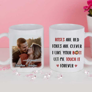 Roses Are Red Foxes Are Clever - Upload Image, Gift For Couples - Personalized Mug.