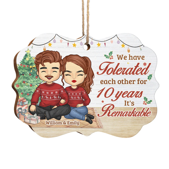 We Have Tolerated Each Other - Personalized Custom Benelux Shaped Wood Christmas Ornament - Gift For Couple, Husband Wife, Anniversary, Engagement, Wedding, Marriage Gift, Christmas Gift