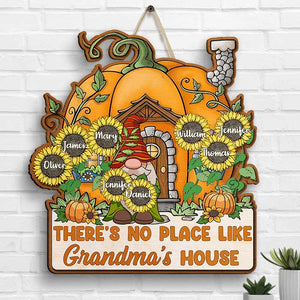 There's No Place Like Grandma's House - Personalized Shaped Wood Sign - Gift For Grandma, Grandparents