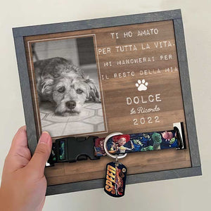 I Migliori Amici Entrano Nelle Nostre Vite E Lasciano Impronte Nei Nostri Cuori - Memorial Personalized Custom Pet Loss Sign, Collar Frame - Upload Image, Sympathy Gift, Gift For Pet Owners, Pet Lovers Italian