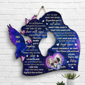 I Sit In Heaven And Watch You Everyday - Upload Image - Personalized Shaped Wood Sign