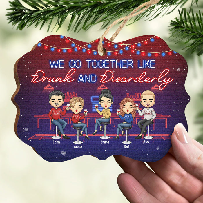 We‚re Sage & Hood & Wish A Mufuka Would - Bestie Personalized Custom Ornament - Wood Benelux Shaped - Christmas Gift For Best Friends, BFF, Sisters