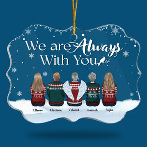 Although You Cannot See Me, I'm Always With You - Personalized Custom Benelux Shaped Acrylic Christmas Ornament - Memorial Gift, Sympathy Gift, Christmas Gift